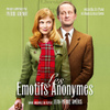 Les Emotifs Anonymes (original Motion Picture Soundtrack)