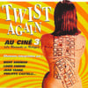 Twist Again Au Ciné, Vol. 3 (la Revanche Se Rebiffe) 