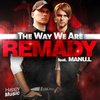 The Way We Are (feat. Manu L) - Ep