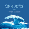 On a Wave (Remix)
