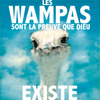 Les Wampas Sont La Preuve Que Dieu Existe