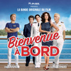 Bienvenue à Bord (bande Originale Du Film)