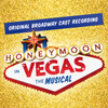 Honeymoon In Vegas: The Musical