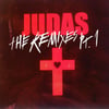 Judas - Remixes