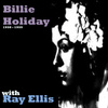 Billie Holiday With Ray Ellis (feat. Ray Ellis)
