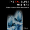 The Xxl Blues Masters, Vol. 1