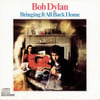 Bringing It All Back Home / Blonde on blonde / Highway 61 Revisited