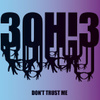 Donttrustme