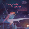 Les Clefs Du Zoo