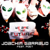 We Are The Future - Ep