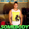 Somebody
