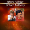 1+1 Johnny Hallyday - Richard Anthony