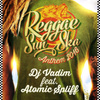 Reggae Sun Ska Anthem 2016