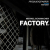 Factory Ep
