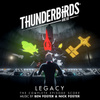 Thunderbirds Are Go - Legacy (The Complete Score) [Original Television Soundtrack]